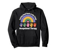 Helping Small Hands Do Big Things Pediatric Occupational OT Pullover Hoodie