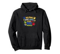 Helping Small Hands Make Big Moves Kids Toddler Preschool Pullover Hoodie