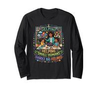 Helping Small Humans Handle Big Feelings - School Counselor Long Sleeve T-Shirt