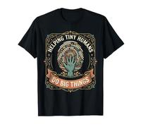 Helping Tiny Human Do Big Things Teacher T-Shirt