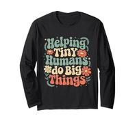Helping Tiny Humans Do Big Things Groovy Teacher Floral Long Sleeve T-Shirt
