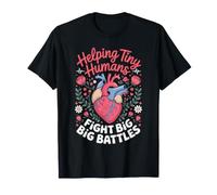 Helping Tiny Humans Fight Big Battles Pediatric Cardiac T-Shirt