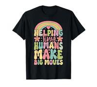 Helping Tiny Humans Make Big Moves Occupational Therapy T-Shirt