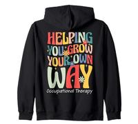 Helping You Grow Your Own Way Groovy Occupational Therapy Zip Hoodie
