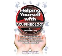 Helping Yourself With Acupineology