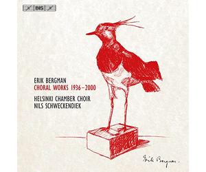 Helsinki Cc/Schweckendiek - Erik Bergman: Choral Works 1936-2000
