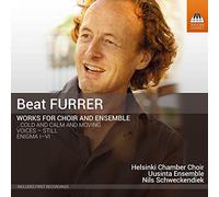 Helsinki Chamber Choir - Furrer:Works For Choir