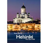 Helsinki, Finland: A Visual Journey Through Stunning Landmarks, Travel and Nature lovers.