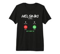 Helsinki is Calling and I Must Go Finland Traveling Premium T-Shirt