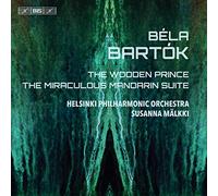 Helsinki Po/Malkki - B?la Bart?k: The Wooden Prince, The Miraculous Mandarin Suite