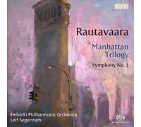 Helsinki Po:Segerstam Leif - Rautavaara: Manhattan Trilogy, Symphony No. 3