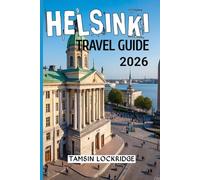 HELSINKI TRAVEL GUIDE 2026
