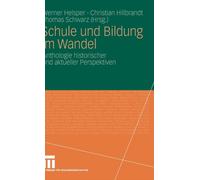 Helsper - Schule und Bildung im Wandel - New hardback or cased book - X555z