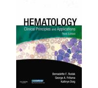 Hematology: Clinical Principles and Applications