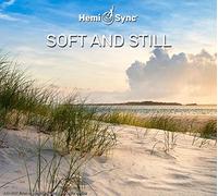Hemi-Sync - Soft & Still