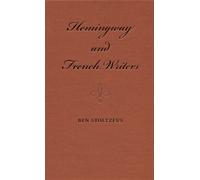 Hemingway and French Writers