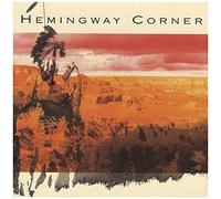 Hemingway Corner - Hemingway Corner