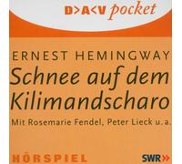 Hemingway,ernest - Schnee Auf Dem Kilimandscharo