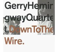 Hemingway, Gerry - Down to the Wire