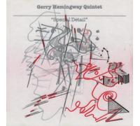 Hemingway, Gerry Quintet - Special Detail