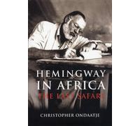 Hemingway in Africa