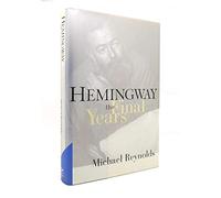 Hemingway: The Final Years