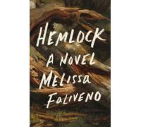 Hemlock : A Novel