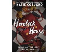 Hemlock House: A Liar's Beach Novel (Liar's Beach)