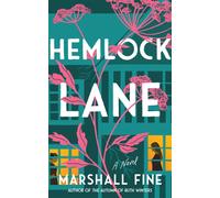 Hemlock Lane : A Novel