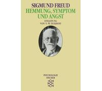 Hemmung, Symptom und Angst