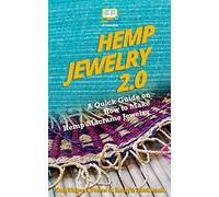 Hemp Jewelry 2.0: A Quick Guide on How to Make Hemp Macrame Jewelry