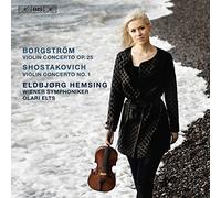 Hemsing/Wiener Symph/Elts - Hjalmar Borgstr?m: Violin Concerto, Op.?25, Dmitri Shostakovich: Violin Concerto No.?1