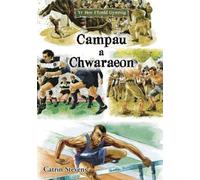 Hen Ffordd Gymreig, Yr: Campau a Chwaraeon