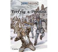 Hen Ffordd Gymreig, Yr: Terfysg a Phrotest