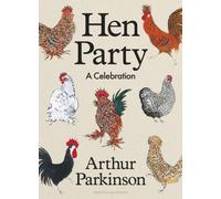 Hen Party : A Celebration