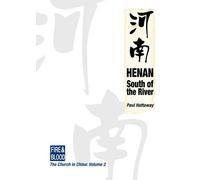 Henan: The Galilee of China: No. 2 (Fire & Blood)