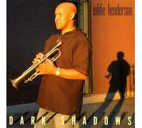 Eddie Henderson – Dark Shadows