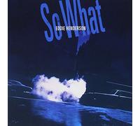 Henderson, Eddie - So What