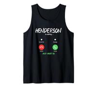Henderson is Calling and I Must Go Nevada Traveling Tank Top