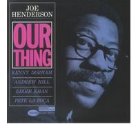 HENDERSON, Joe - Our Thing (Blue Note Classic Vinyl Series) - Vinyl (LP)