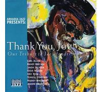 Henderson, Joe - Thank You, Joe!: Our Tribute To Joe Henderson;ARKADIA JAZZ PRESENTS
