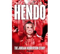 HENDO: The Jordan Henderson Story