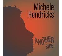 Hendricks, Michele - Another Side