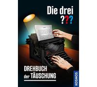 Hendrik Buchna Andreas Ruch Die drei ??? Drehbuch der Täuschung (Hardback)