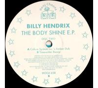 Hendrix Billy - The Body Shine E.P. (Disc Two) [12" VINYL]