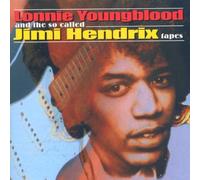 Hendrix Jimi - LONNIE YOUNG BLOOD- And The So Called Jimi Hendrix