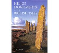Henge Monuments of the British Isles