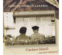 Hengeller Lorenzo - Parlami Mariu'...Ma Non D'amore