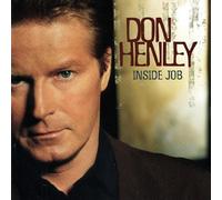 Henley, Don - Inside Job
