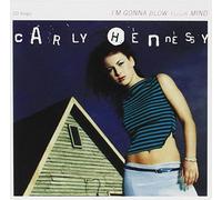 Hennessy, Carly - I'm Gonna Blow Your Mind